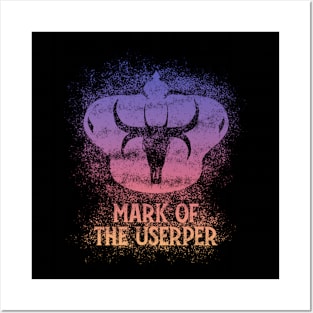 Mark of the Usurper (twilight pattern W/Text) Posters and Art